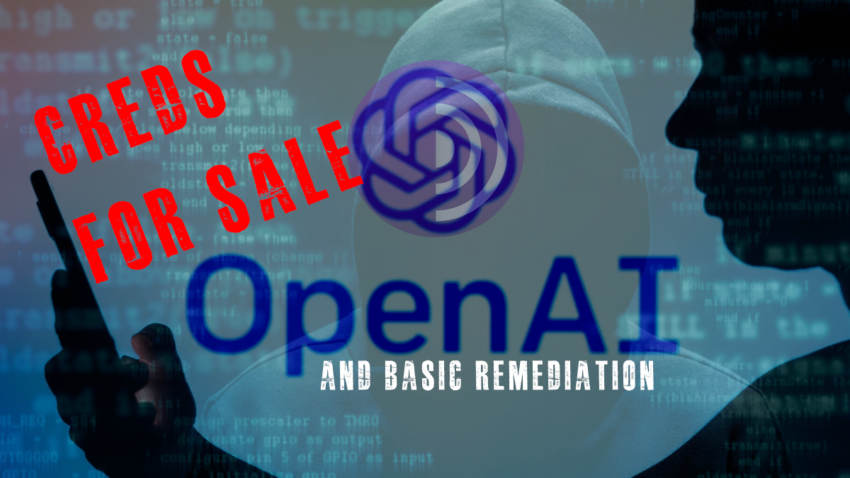 openai credentials on the darknet for sale and remediation