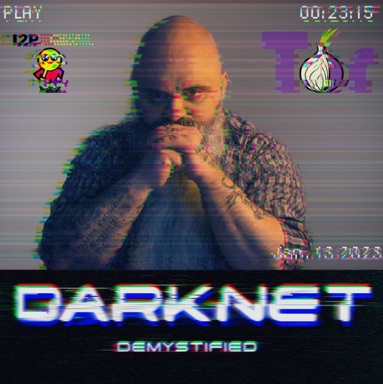 Darknet Demystified & Darknet Diaries FULL 3 hour - E6 - Sam Bent aka DoingFedTime aka 2happytimes2