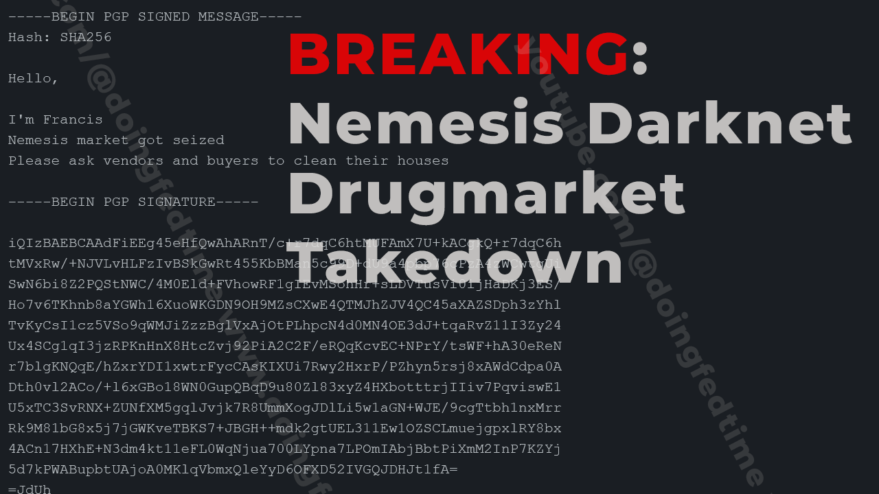 [Breaking]Nemesis Market Seized